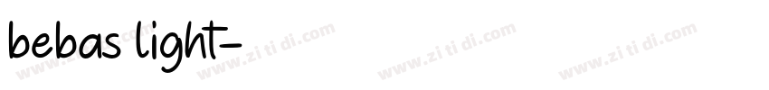 bebas light字体转换 bebas light字体转换